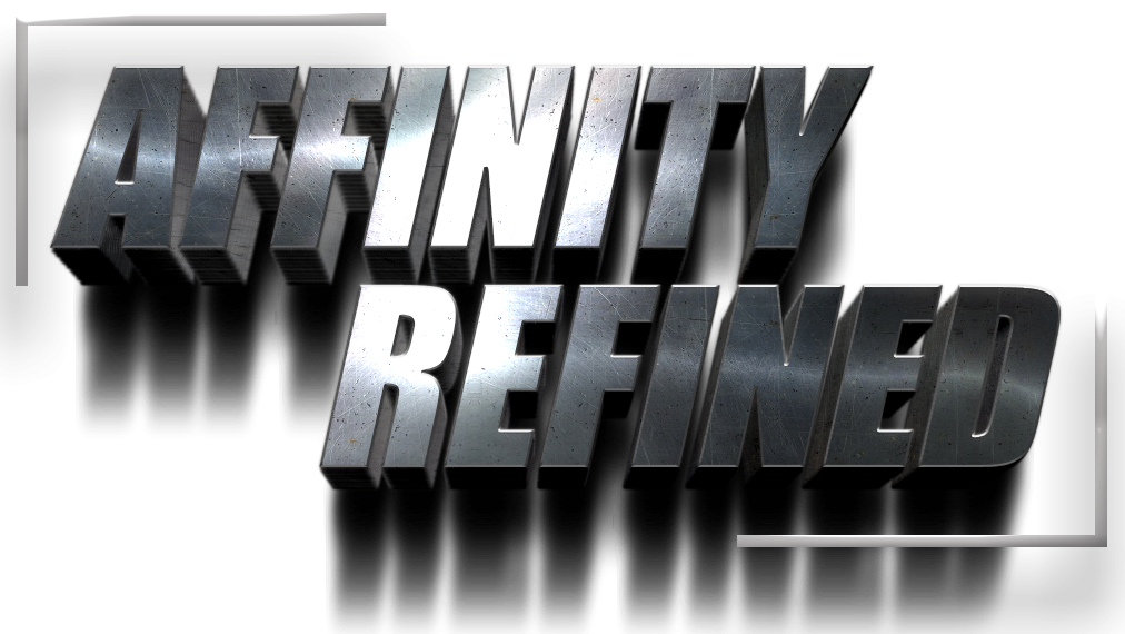 AFFINITY REFINED